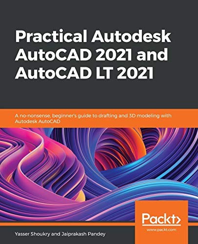 Practical autodesk autocad - practical,